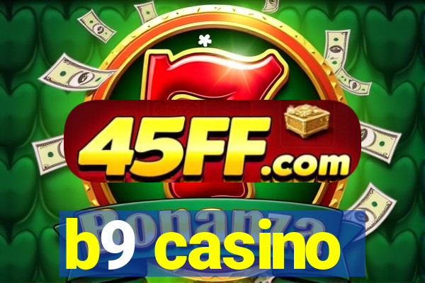 b9 casino